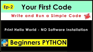 Learn Your First Code - Ep 2 Hello World Code Coding for Beginners Learn Python