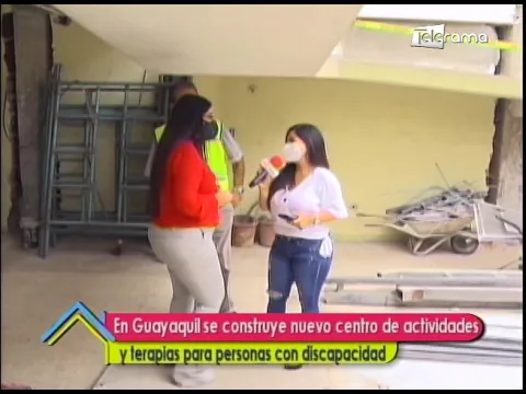 En Guayaquil se construye nuevo centro de actividades y terapias para personas con discapacidad