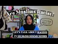 The Ugly Truth Let s Talk About Racism in the Ummah HONESTLY Arab Superiority Colourism