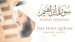 سورة إبراهيم مشاري راشد العفاسي من صلاة التراويح والقيام كاليفورنيا 1430هـ 2009م 