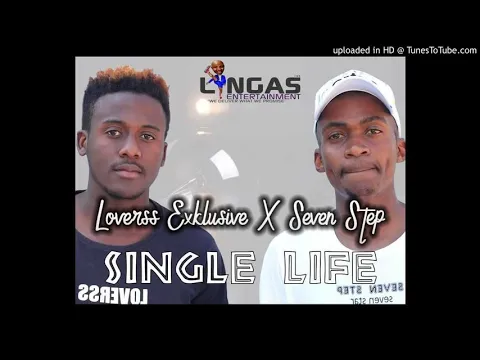 Download MP3 Ke Single Amapiano( Loverss Exklusive X Seven Step   Single Life)