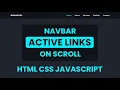 How to Create an Active Nav Link on Scroll using HTML CSS and Javascript Active Menu Class