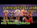 Download Lagu wayang golek asep sunandar sunarya pancuran talaga arum @urangsunda4661