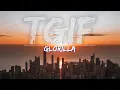 GloRilla - TGIF Clean