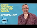 CertMike Practice Test Question 2022