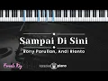 Download Lagu Sampai Di Sini - Rony Parulian, Andi Rianto (KARAOKE PIANO - FEMALE KEY)