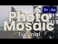 Photo Mosaic Overview Many Small Images in Each Frame in After Effects and Premiere
