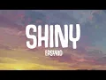 Lagu SHINY - EASYKID (Lyrics)