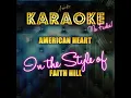 American Heart (In the Style of Faith Hill) (Karaoke Version)