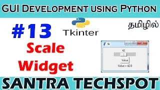 Creating Scale Widget in Python Tkinter tkinter Tutorial in Tamil