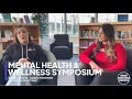 4th Annual Mental Health Wellness Symposium