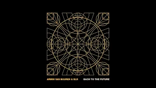 Armin Van Buuren BLR Bach To The Future Official Visualizer 