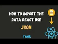 How to Import JSON File in React Table React Tutorial in tamil