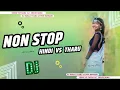 Lagu Non stop Hindi vs Tharu Dj Song Full Dhamaka Dancing Mixing By Dj Suraj Tharu Jitpur