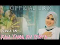 Download Lagu Silvia An~Kau Yang Ku Cinta||Official Lirik