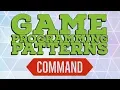 Command Pattern - Game Programming Patterns in Unity C