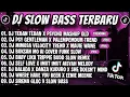 Lagu DJ SLOW BASS TERBARU 2026 🎵 DJ TEBAN TEBAN X PSYCHO X GENTLEMAN MSHUP 🎧 FULLBASS VIRAL TIKTOK !