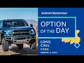 Option Trade For Ford Stock With An Unlimited Potential Upside Gain
