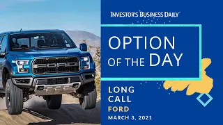 Option Trade For Ford Stock With An Unlimited Potential Upside Gain