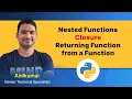 Python Class-41 Nested function Closures Return a function from a function in Telugu