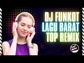 Lagu DJ FUNKOT BARAT MELINTIR FUNKYMIX 2022❗DJ FUNKOT REAL LOVE ❗MIXTAPE FUNKOT LAGU BARAT🎵