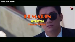 Download KEMARIN - SEVENTEEN KARAOKE ORIGINAL VIDEOCLIP MP3