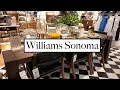 WILLIAMS SONOMA FALL COLLECTION IS SO GOOD