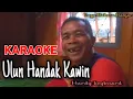 Download Lagu lagu banjar lucu_ulun handak kawin(handak badatang)KARAOKE