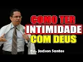 Download Lagu Como Ter Comunhão Com Deus - Bispo Jadson Santos 2025