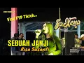 SICANTIK RISA SUSANTI - SEBUAH JANJI || SAXENA PRODUCTION  SAPARAN WONOLELO 2024 #andichannel129