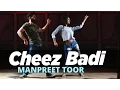 Download Lagu Manpreet Toor | Cheez Badi | Machine
