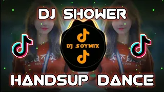 shower handsup remix dj soymix tiktok viral
