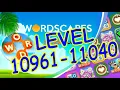 WordScapes Level 10961-11040 Answers Master Level