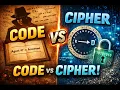 Code vs Cipher Explained From Caesar Cipher to Modern Encryption XOR Secrets