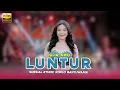 Download Lagu LUNTUR - JULIA INDRI SPESIAL KENDANG KEMPUL AZKA MUSIC LIVE