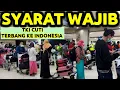 Download Lagu SYARAT TERBANG KE INDONESIA UNTUK SEMUA TERMASUK TKI YG INGIN CUTI KE INDONESIA