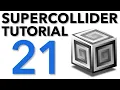 SuperCollider Tutorial 21 FM Synthesis Part I