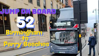 Bus Route 52 Birmingham to Perry Beeches City to Suburbia