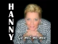Download Lagu Hanny - Ga met me mee