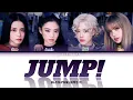 Download Lagu BLACKPINK 'JUMP!' Lyrics (Color Coded Lyrics)
