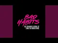 Download Lagu Bad Habits (feat. Tion Wayne \u0026 Central Cee) (Fumez The Engineer Remix)
