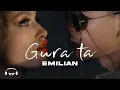 Lagu Emilian - Gura ta | Official Music Video