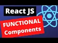 REACT FUNCTIONAL COMPONENTS TUTORIAL