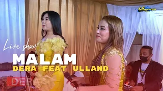 Download MALAM || LIVE DERA FEAT ULLAND \u0026 LD PRO MP3