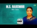 Download Lagu M.S. Rajeswari - Retro Classics | Pudhu Pennin Manadhai | Kozhi Oru Koottile | Oh Rasikum Seemane |