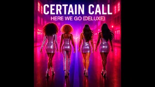 Certain Call - Here We Go (Full Album Music Video Collection)
