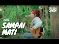 Download Lagu SAMPAI MATI - PUTIH | TAMI AULIA