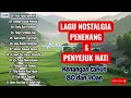 Lagu TANPA IKLAN || KUMPULAN LAGU NOSTALGIA 80 dan 90an VIRAL \u0026 POPULER