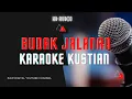 Download Lagu Budak Jalanan Karaoke Kendang Bangplak dengan Lirik