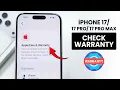 How to Check Warranty on iPhone 17 17 Pro Max - Apple Care Warranty